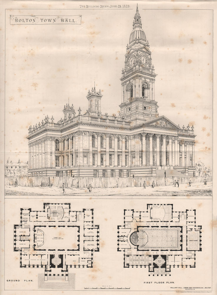 Bolton Town Hall; William Hill & Geo Woodhouse Architects. Lancashire 1873